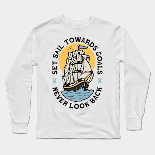 Set Sail Long Sleeve T-Shirt